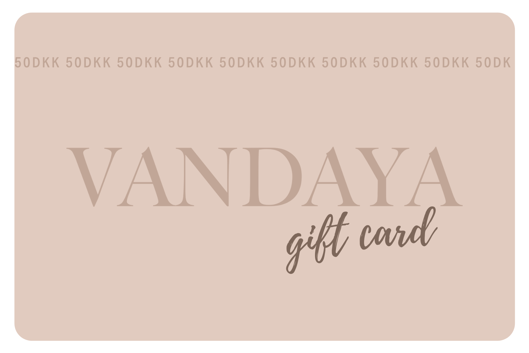 VANDAYA Gift Card - Vandaya